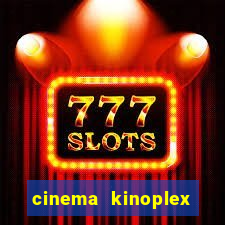 cinema kinoplex norte shopping